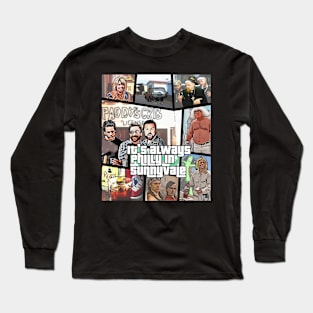 It's Always Philly in Sunnyvale GTA Cover Long Sleeve T-Shirt